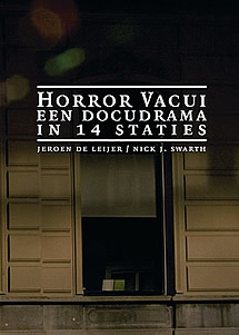 Horror Vacui - een docudrama in 14 staties (2008)